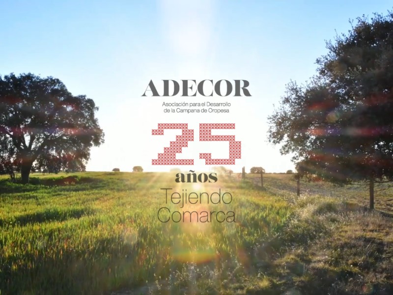 ADECOR - 25 Años gestionando LEADER en el territorio